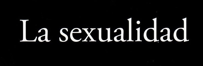 Reseña del libro La sexualidad